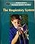 The Respiratory System (World Book's Human Body Works)
