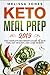 Keto Meal Prep 2019: The Co...