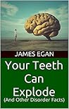 Your Teeth Can Ex...