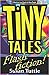 Tiny Tales by Susan  Tuttle