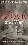 Love and War: The...