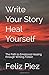 Write Your Story, Heal Your...