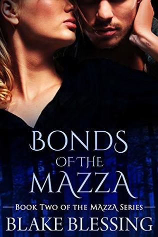 Bonds of the Mazza (The Mazza, #2)
