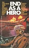 End as a Hero