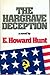 The Hargrave deception by E. Howard Hunt