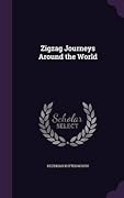 ZigZag Journeys Around the World