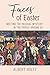 Faces of Easter by Albert Holtz