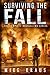Surviving the Fall: The Complete Bestselling Series