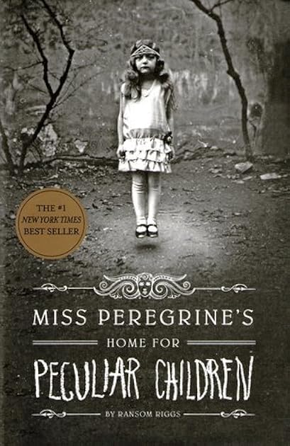 Miss Peregrine’s Home for Peculiar Children (Miss Peregrine's Peculiar Children, #1)