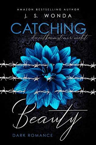 Du entkommst mir nicht (Catching Beauty, #2)