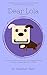 Dear Lola