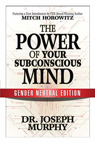 The Power of Your Subconscious Mind