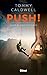 Push ! La vie au bout des mains (French Edition)