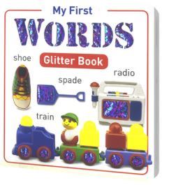 My First Words Glitter Book (Board book)