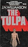 The Tulpa by J.N. Williamson The Tulpa by J.N. Williamson