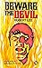 Beware the Devil: A True St...