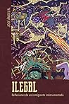 Ilegal: Reflexiones de un inmigrante indocumentado (Latinos in Chicago and Midwest) (Spanish Edition)