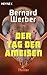 Der Tag der Ameisen by Bernard Werber
