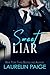 Sweet Liar (Dirty Sweet Duet, #1) by Laurelin Paige