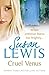 Cruel Venus by Susan    Lewis