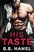 His Taste (Pine Grove, #1)