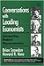 Conversations With Leading Economists : Interpreting Modern Macroeconomics