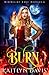 Burn (Midnight Fire, #5)