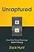 Unraptured: How End Times Theology Gets It Wrong