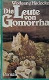 Die Leute von Gomorrha: Roman (German Edition) Die Leute von Gomorrha: Roman (German Edition)