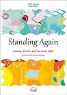 Standing Again: Healing, health, and our inner light