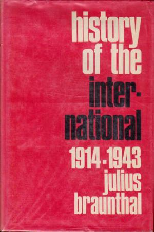 History of the International 1914-1943
