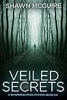 Veiled Secrets (Whispering Pines Mystery #6)