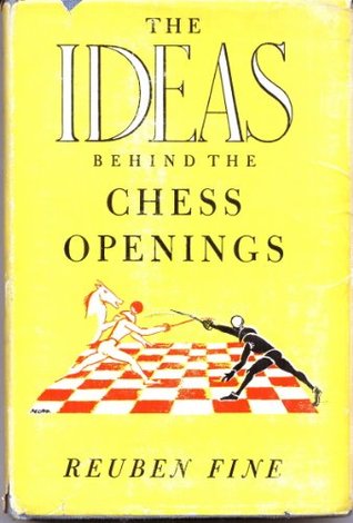 The ideas behind the chess openings (Hardcover)