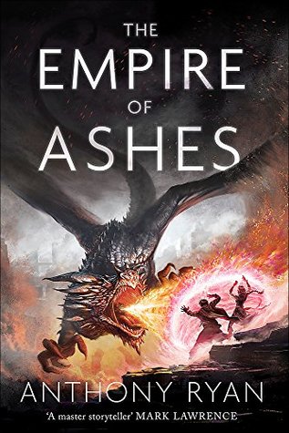 Portada de The Empire of Ashes, de Anthony Ryan