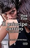 Il principe cattivo by Nora Flite