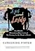 A Girl Named Lovely: One Child's Miraculous Survival and My Journey to the Heart of Haiti