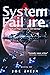 System Failure (Epic Failur...