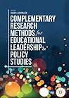 Complementary Research Methods for Educational Leadership and Policy Studies