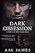 Dark Obsession (Pure/Dark O...