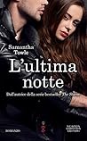 L'ultima notte by Samantha Towle