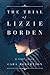The Trial of Lizzie Borden by Cara Robertson
