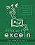 Effizient exceln: Ein Guide zum effizienten und produktiven Umgang mit Microsoft Excel (German Edition)