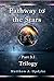 Pathway to the Stars: Part ...