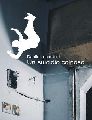 Un suicidio colposo (Kindle Edition)