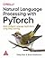 NATURAL LANGUAGE PROCESSING WITH PYTORCH
