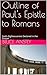 Outline of Paul's Epistle t...