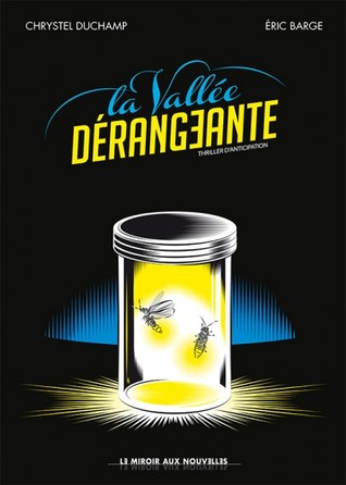 La Vallée dérangeante