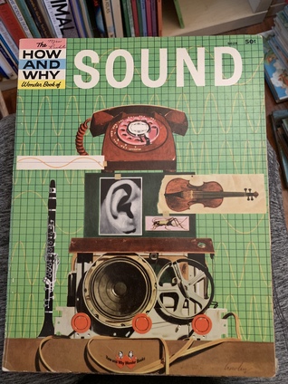 Sound (The How and Why Wonder Book of)