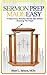 Sermon Prep Made Easy by Sherri L. Jackson