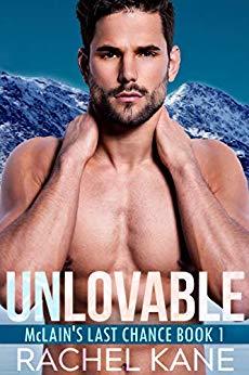 Unlovable (McLain's Last Chance #1)